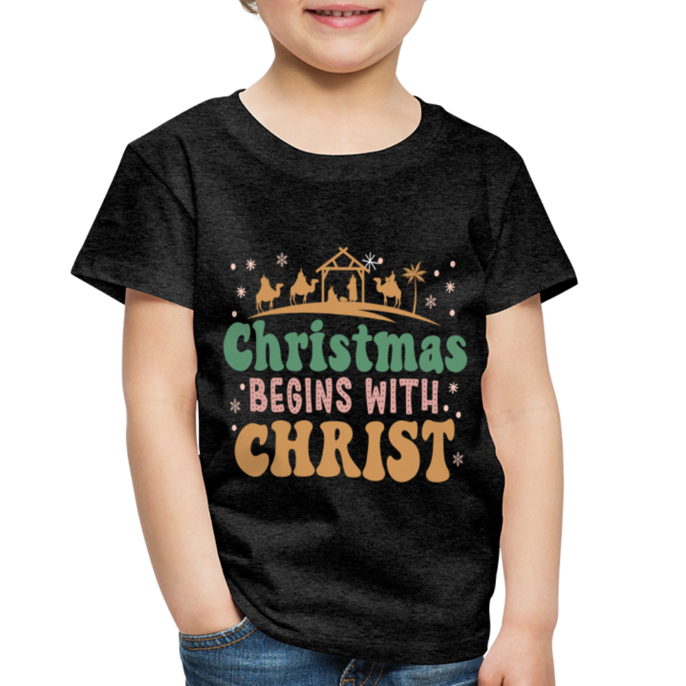 Christmas begins with Christ Family Toddler Premium T-Shirt - charcoal grey