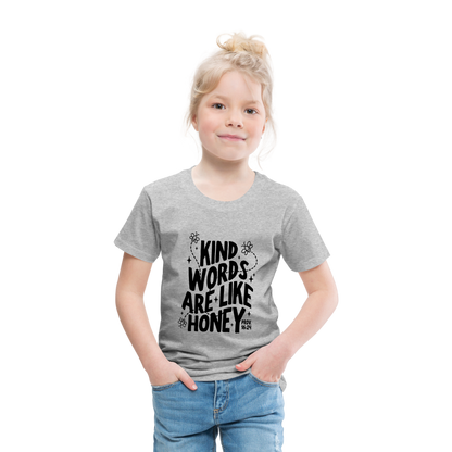 Kind Words are Like Honey Toddler T-Shirt - heather gray