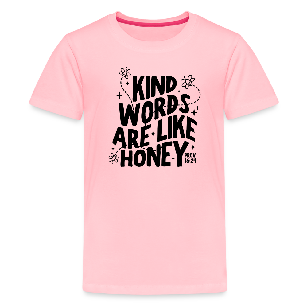 Kind Words are Like Honey Kid's T-Shirt - pink