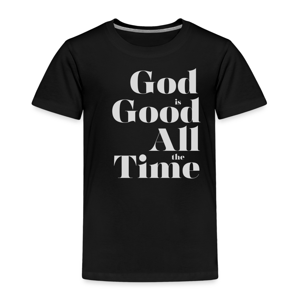 God is Good Toddler Premium T-Shirt - black