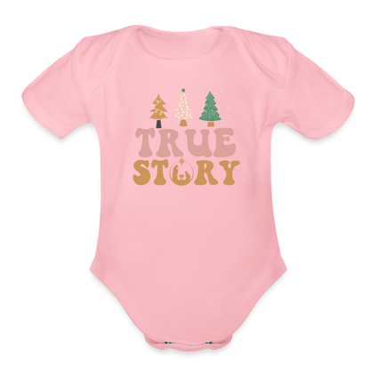 True Story Christmas Family Organic Short Sleeve Baby Bodysuit - light pink