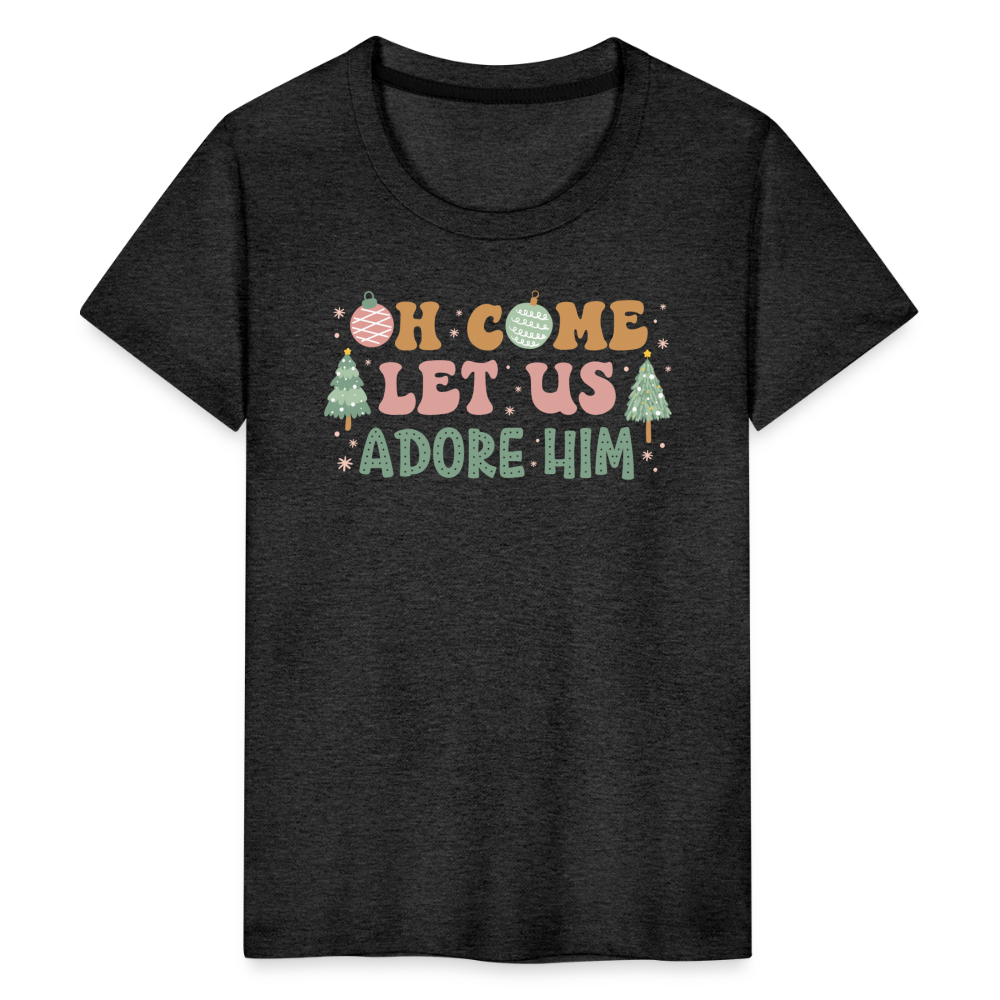 Oh Come Let Us Adore Him Christmas Family Kids' Premium T-Shirt - charcoal grey