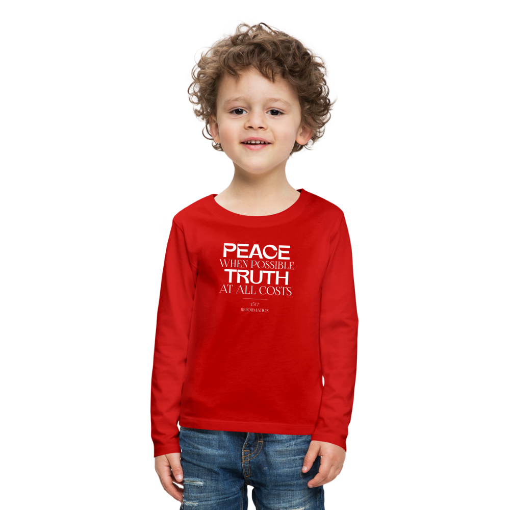 Peace when Possible Truth at All Costs Reformation Day (W) Kid's Long Sleeve Shirt - red