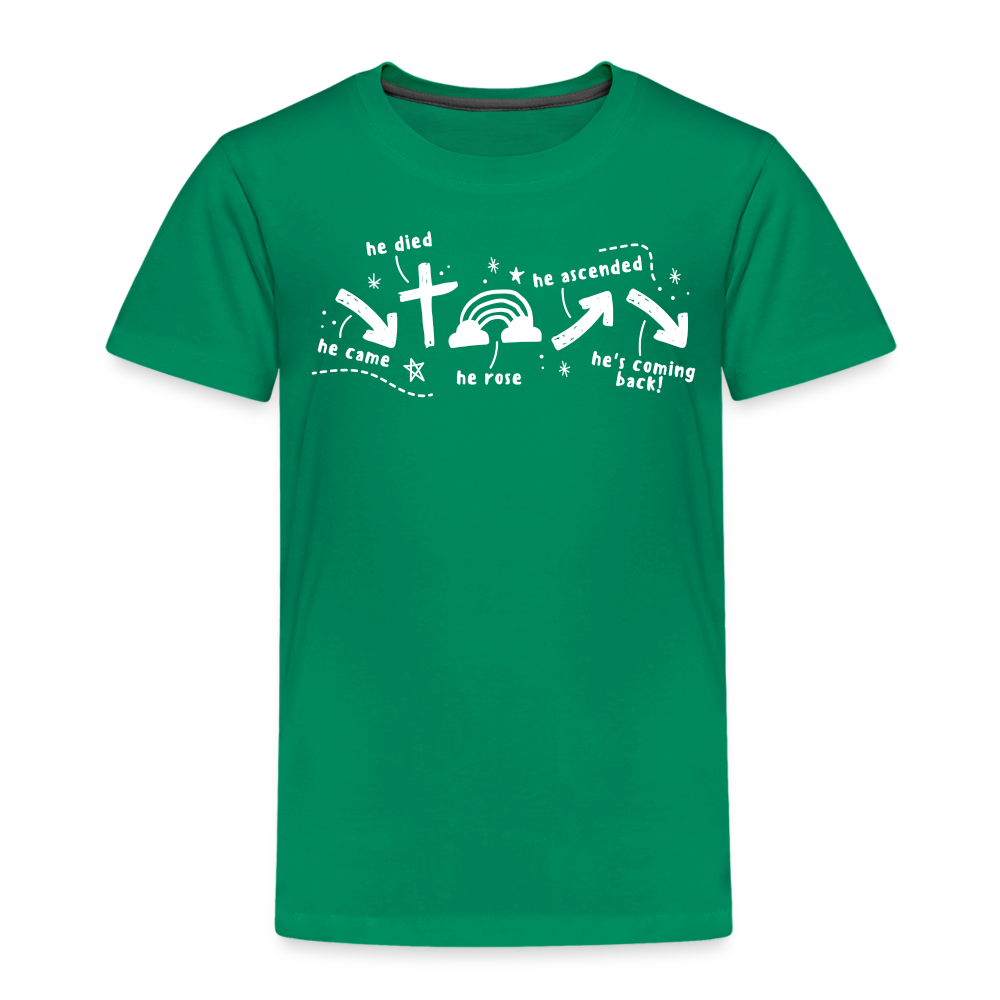 He Came He Died He Rose (W) Toddler T-Shirt - kelly green