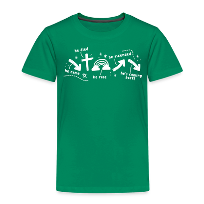 He Came He Died He Rose (W) Toddler T-Shirt - kelly green