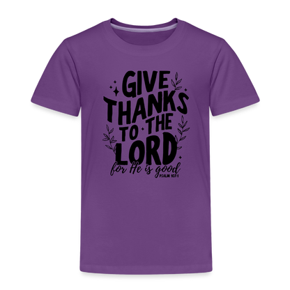 Give Thanks to the Lord Toddler T-Shirt - purple