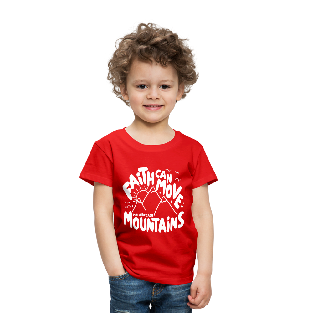 Faith Can Move Mountains (W) Toddler T-Shirt - red