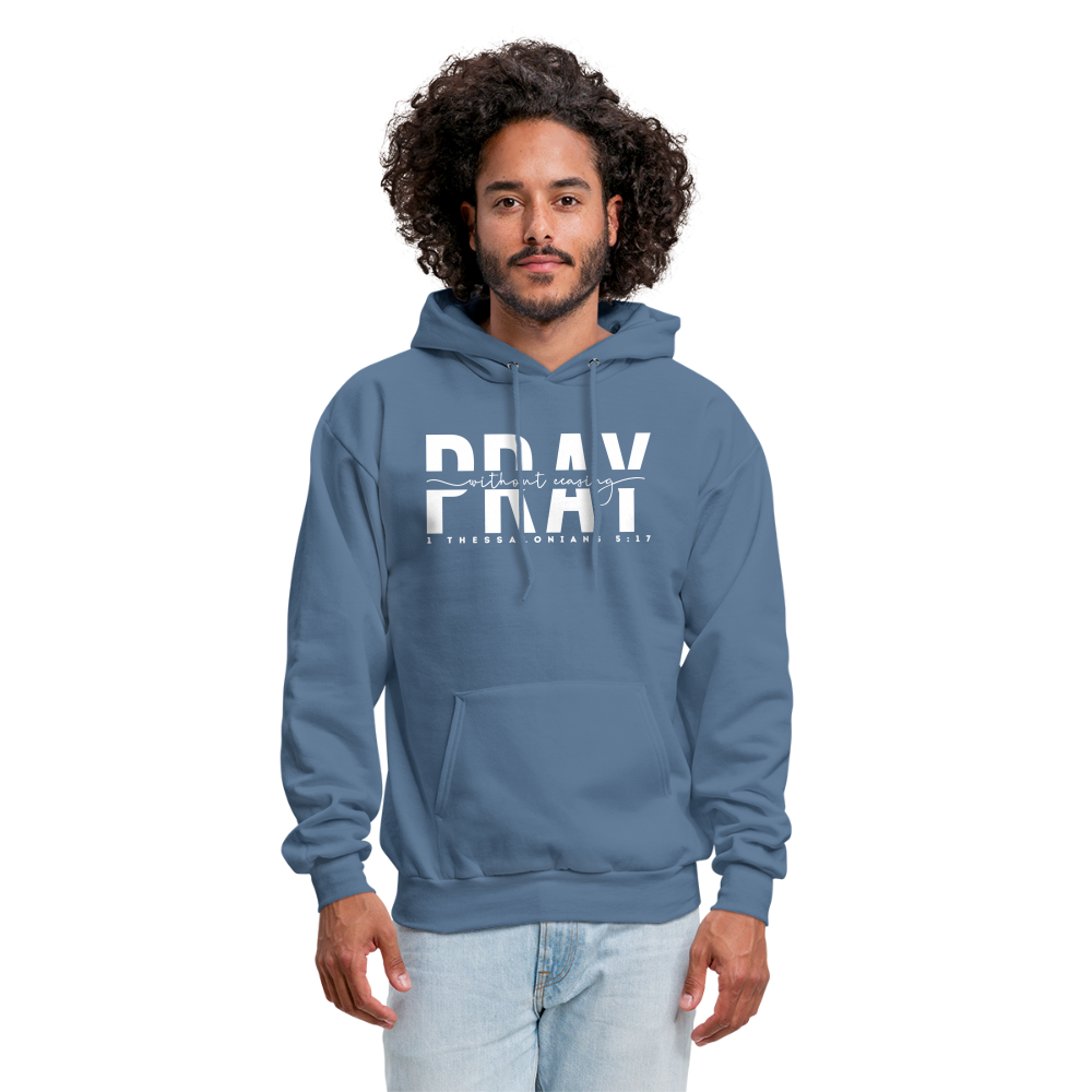 Pray Without Ceasing (W) Men's Hoodie - denim blue