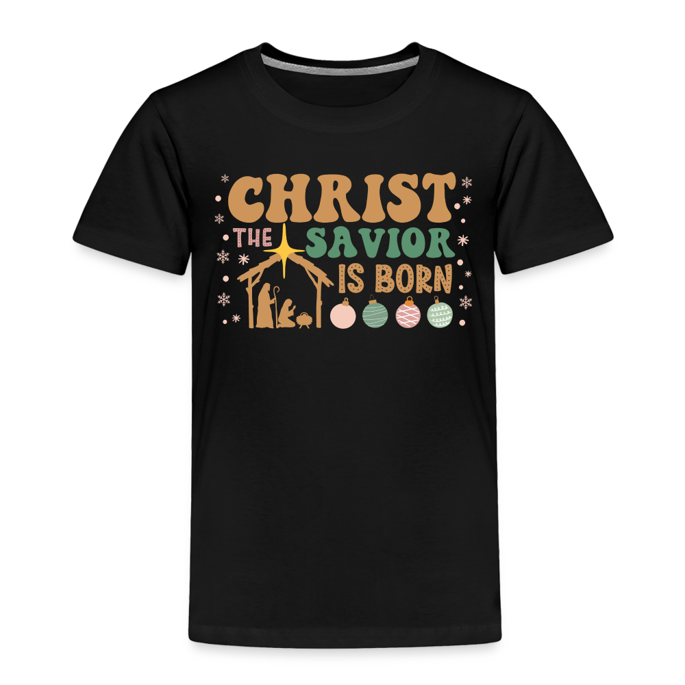 Christ the Savior is Born Christmas Family Toddler Premium T-Shirt - black