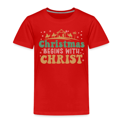 Christmas begins with Christ Family Toddler Premium T-Shirt - red