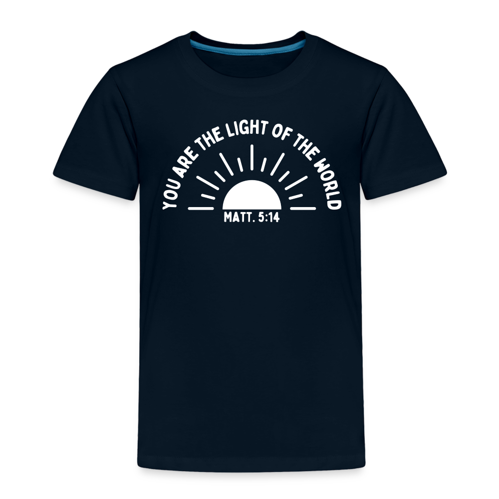 You are the Light of the World (W) Toddler T-Shirt - deep navy