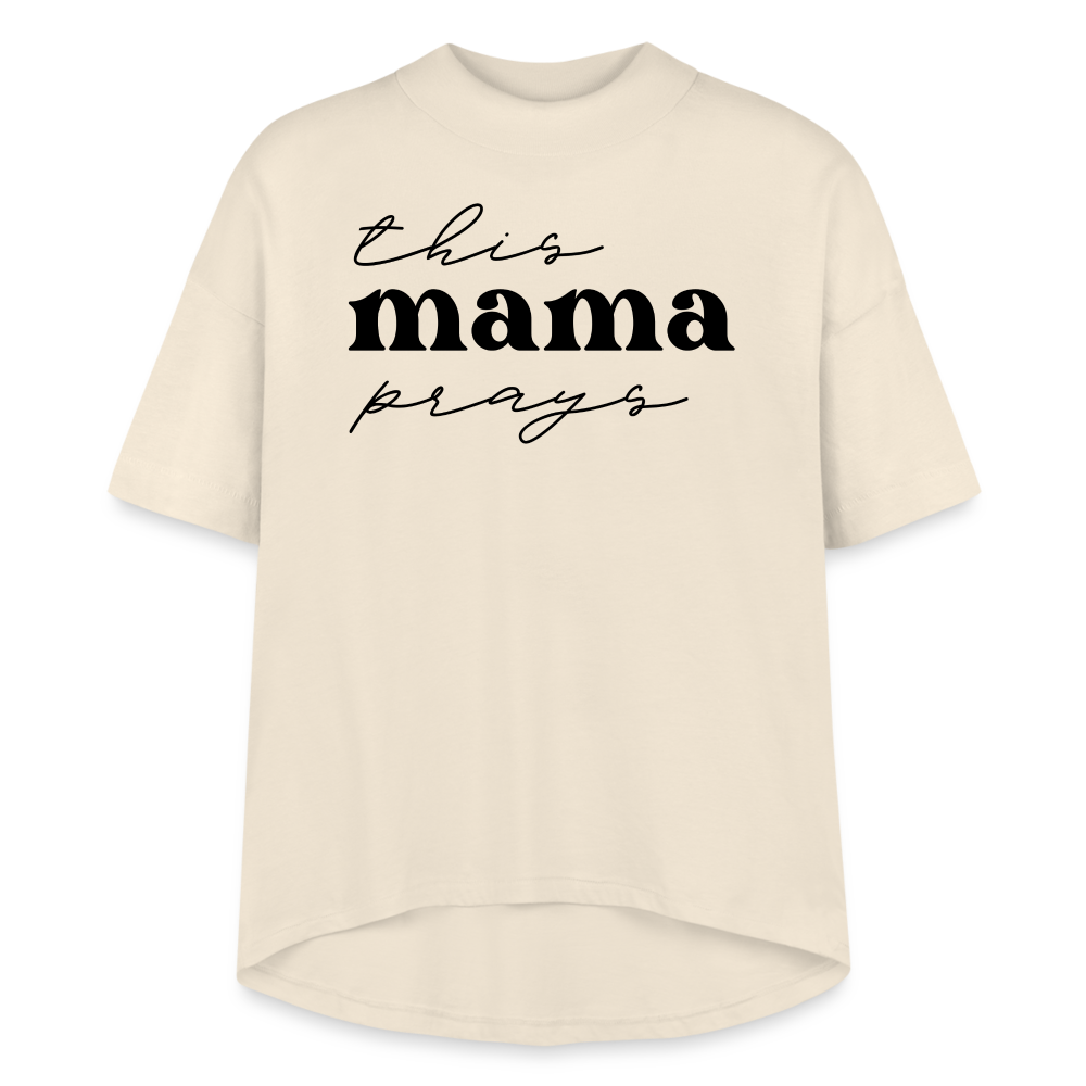 This Mama Prays Women's Hi Lo T-Shirt - Natural