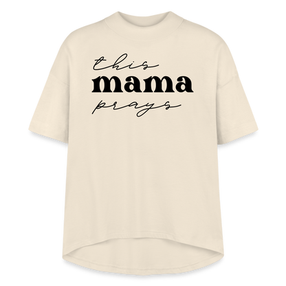 This Mama Prays Women's Hi Lo T-Shirt - Natural