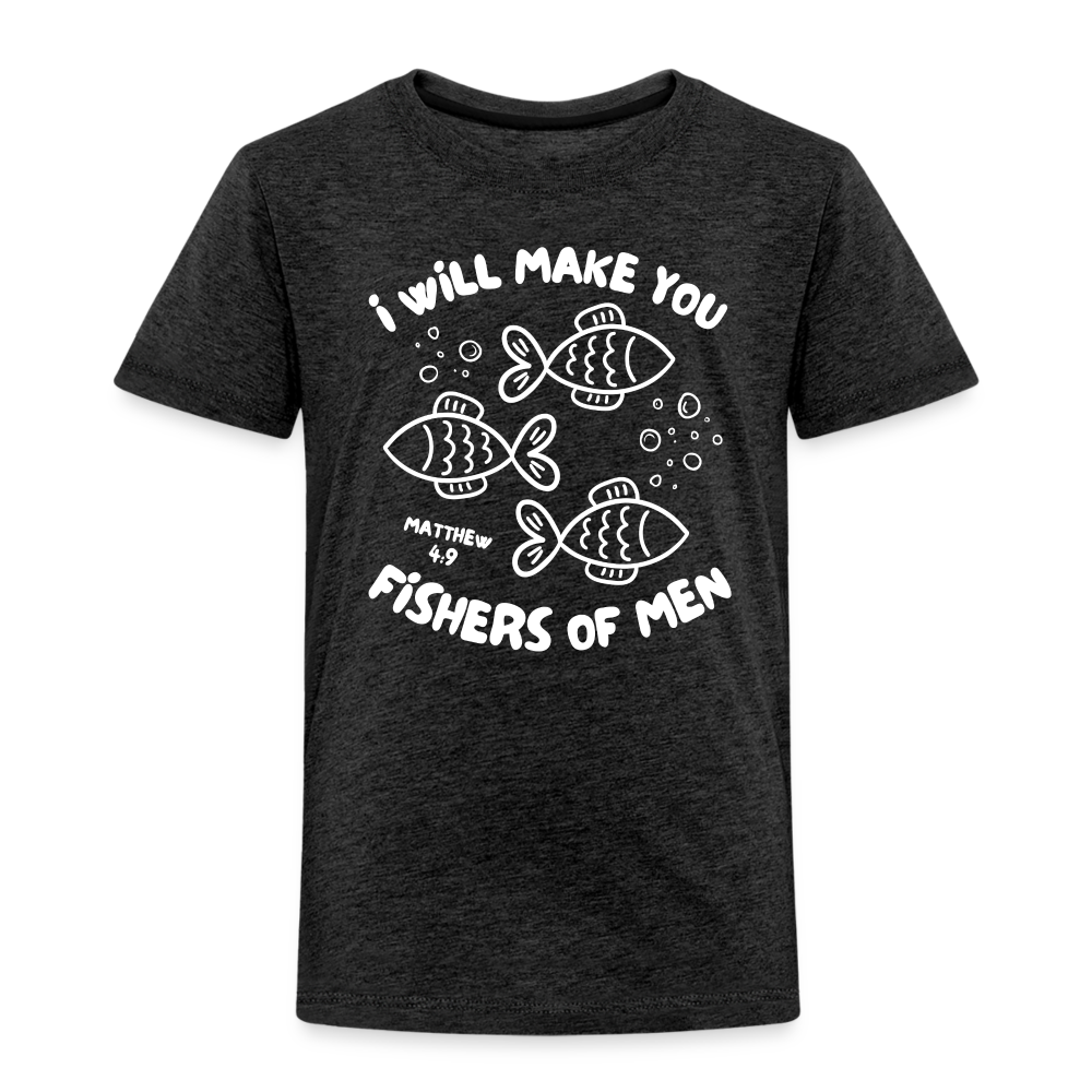 I Will Make You Fishers of Men (W) Toddler T-Shirt - charcoal grey