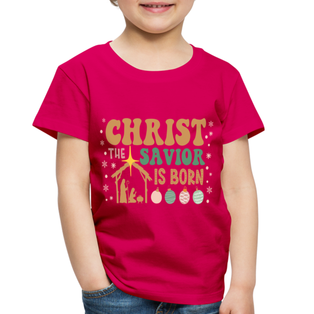 Christ the Savior is Born Christmas Family Toddler Premium T-Shirt - dark pink