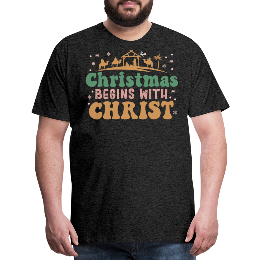 Christmas Begins with Christ is Born Christmas Family Men's Premium T-Shirt - charcoal grey