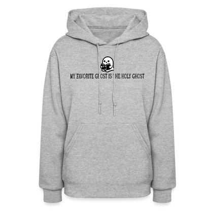 My Favorite Ghost is the Holy Ghost (Bible) Women's Hoodie - heather gray