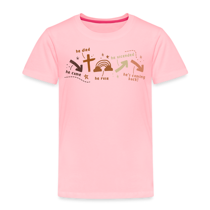 He Came He Died He Rose (Boho) Toddler T-Shirt - pink