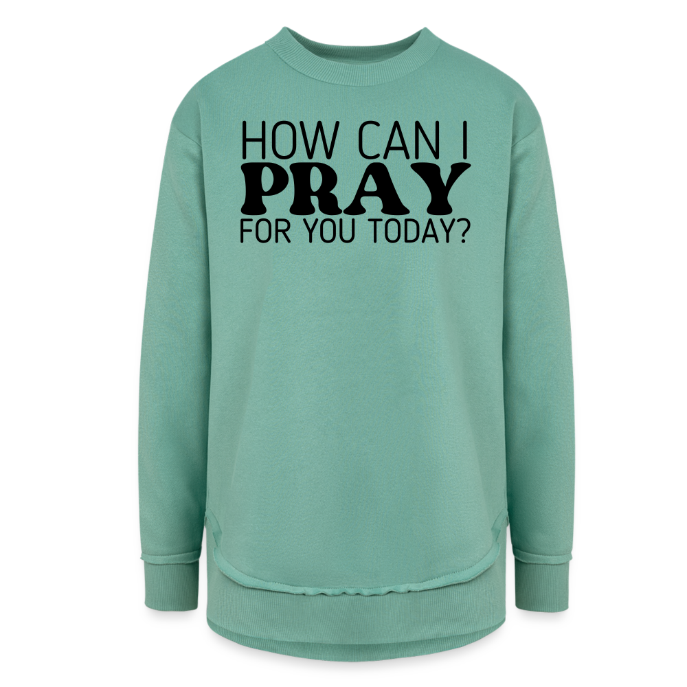 How Can I Pray for You Today Women's Sweater Tunic - saltwater