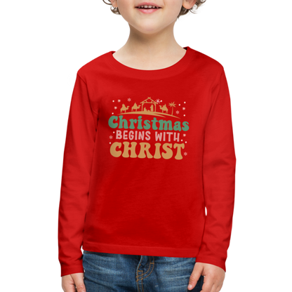 Christmas Begins with Christ Family Kids' Premium Long Sleeve T-Shirt - red