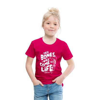 These Bones will Come to Life (W) Toddler T-Shirt - dark pink