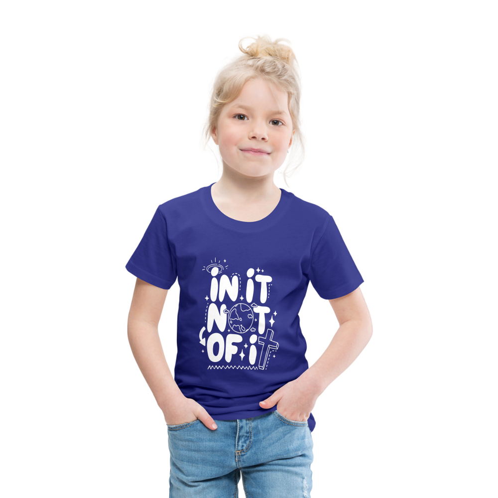 In It Not of It (W) Toddler T-Shirt - royal blue