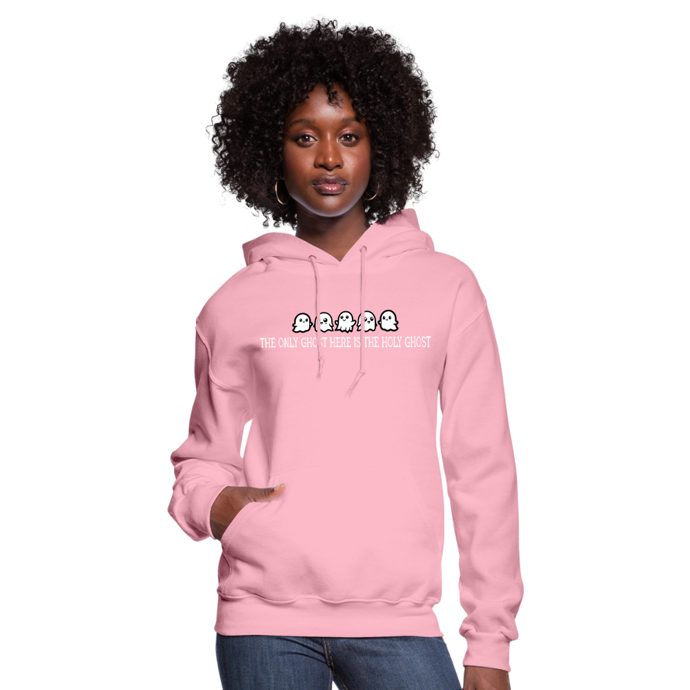 The Only Ghost Here is the Holy Ghost (W) Women's Hoodie - classic pink