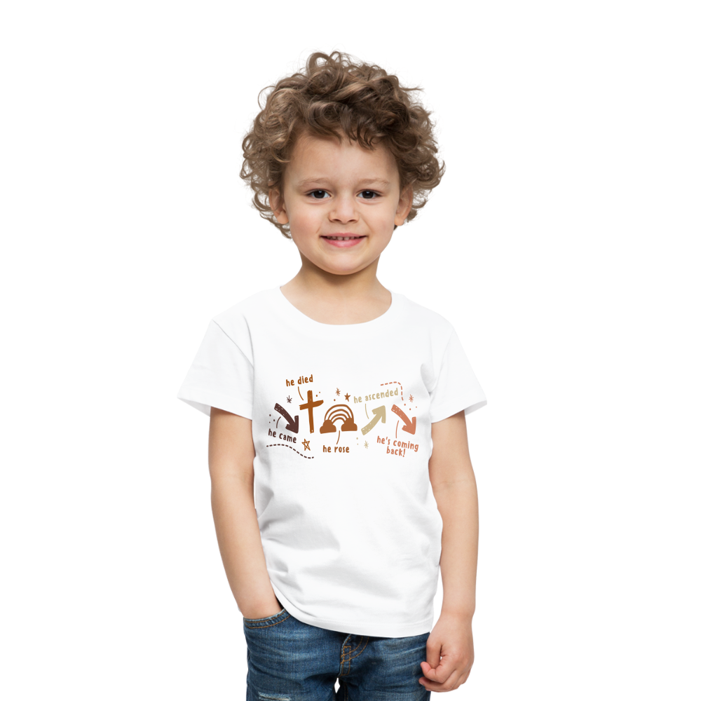 He Came He Died He Rose (Boho) Toddler T-Shirt - white