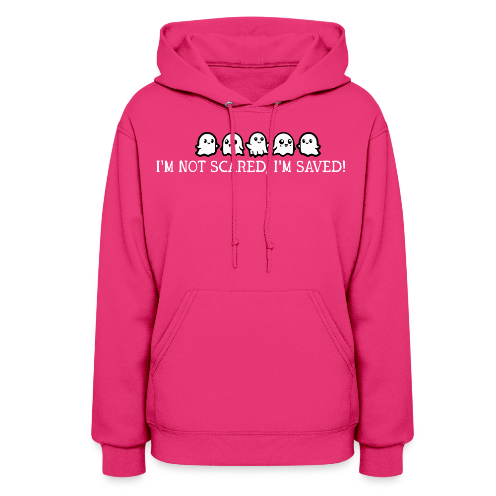 I'm Not Scared I'm Saved (W) Women's Hoodie - fuchsia