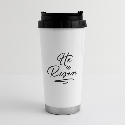 He is Risen 16 oz Travel Mug - white