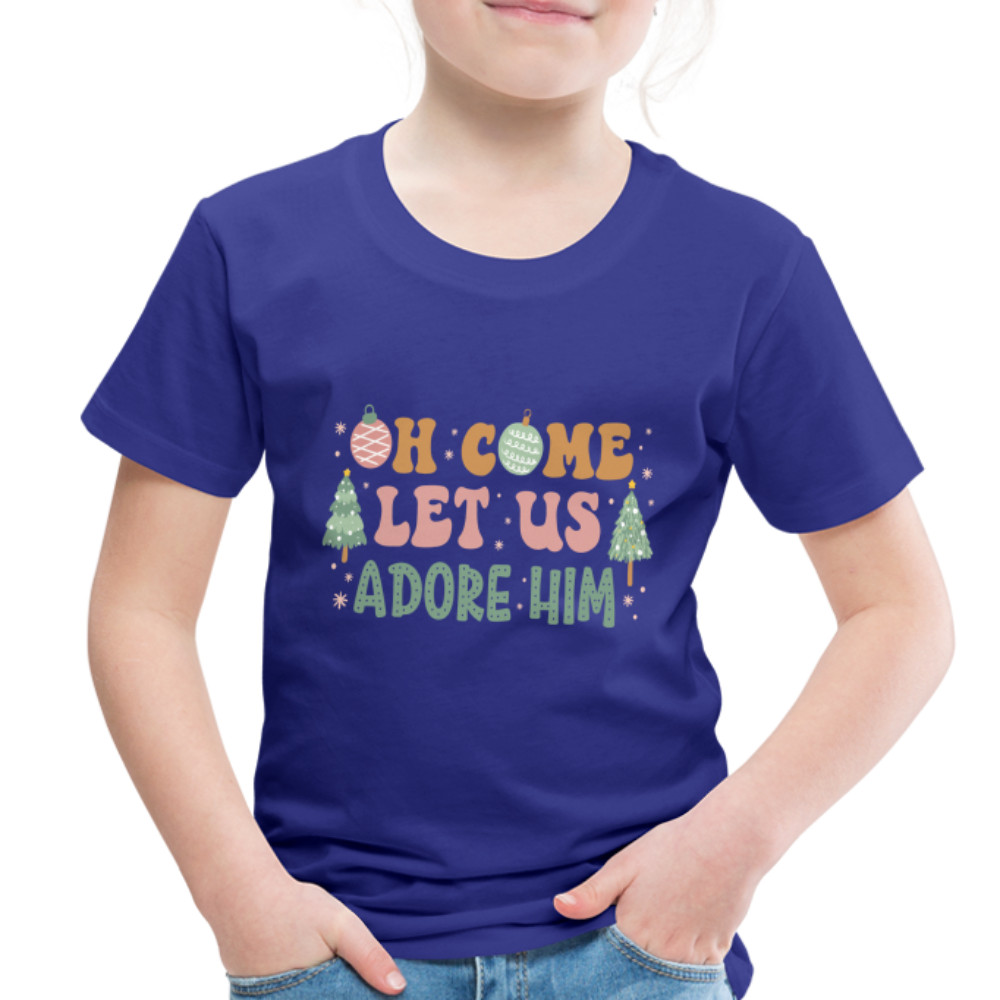 Oh Come Let us Adore Him Christmas Family Toddler Premium T-Shirt - royal blue