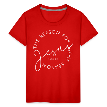 The Reason for the Season (W) Christmas Kids' Premium T-Shirt - red