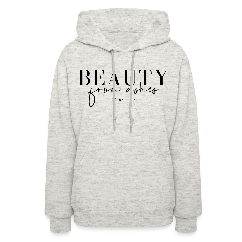 Beauty from Ashes Women's Hoodie - heather oatmeal