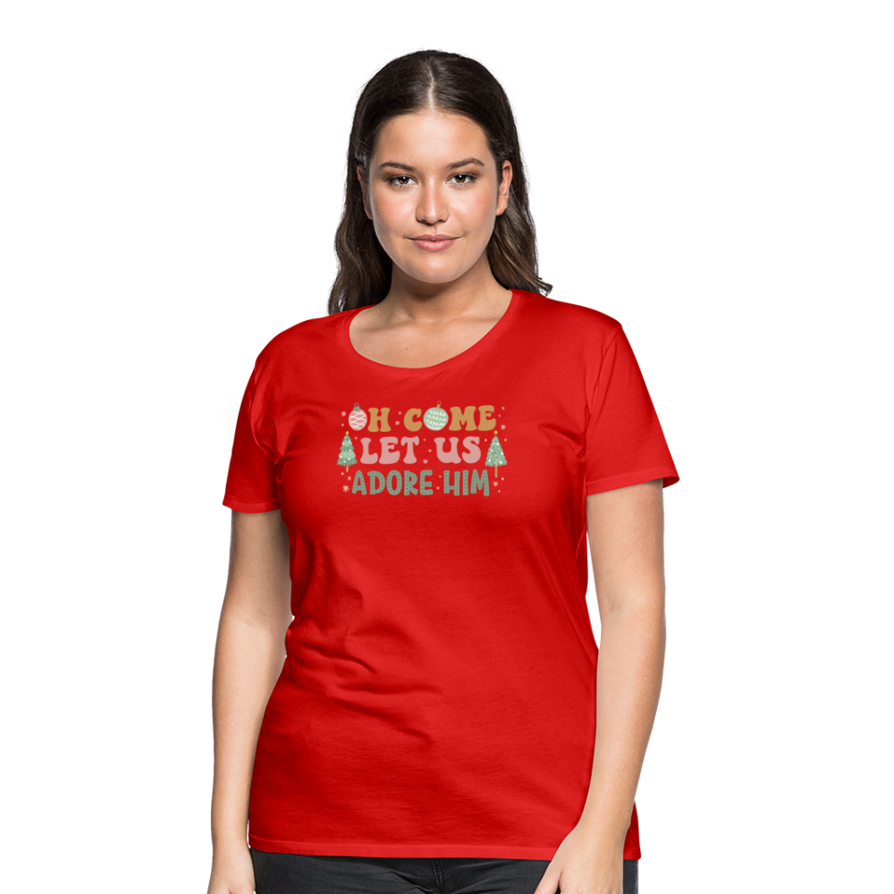 O Come Let Us Adore Him Christmas Family Women’s Premium T-Shirt - red