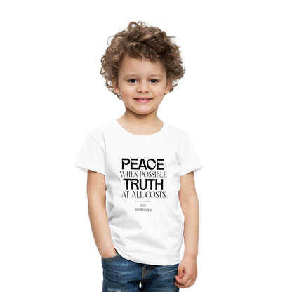 Peace when Possible Truth at All Costs Reformation Day Toddler T-Shirt - white