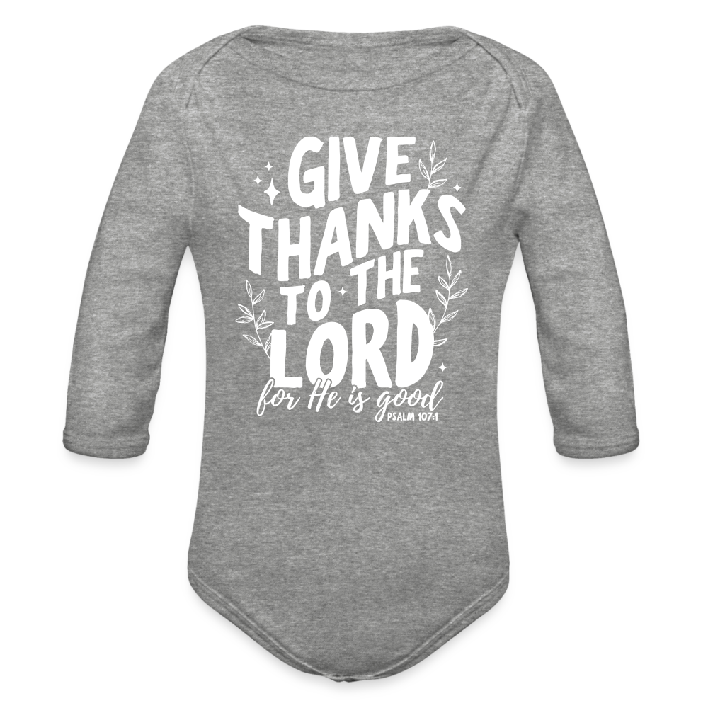 Give Thanks to the Lord Baby Long Sleeve Onesie - heather grey