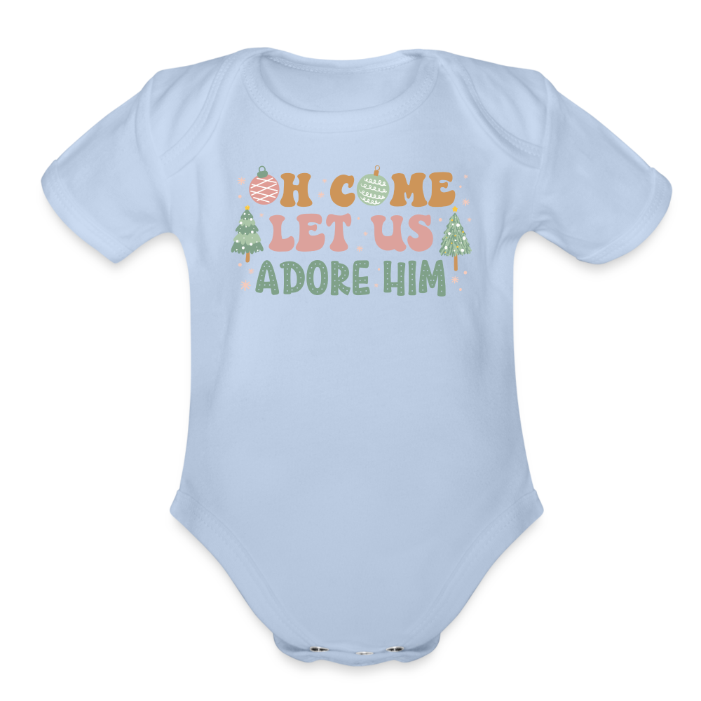 Oh Come Let Us Adore Him Christmas Family Organic Short Sleeve Baby Bodysuit - sky