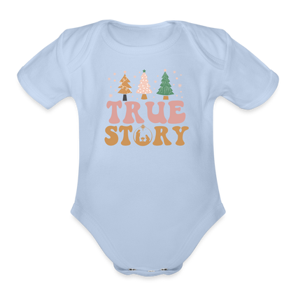 True Story Christmas Family Organic Short Sleeve Baby Bodysuit - sky