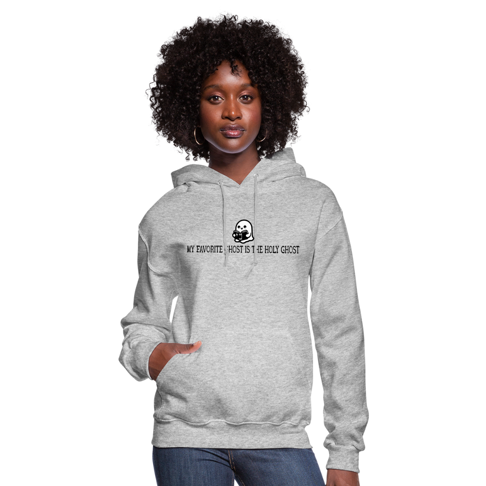 My Favorite Ghost is the Holy Ghost (Bible) Women's Hoodie - heather gray