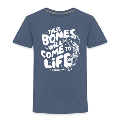 These Bones will Come to Life (W) Toddler T-Shirt - heather blue