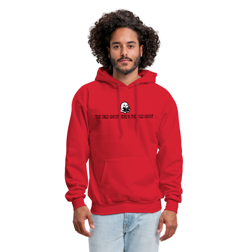 The Only Ghost Here is the Holy Ghost (Bible) Men's Hoodie - red