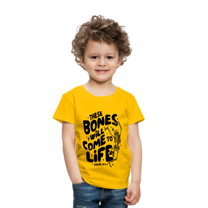 These Bones will Come to Life Toddler T-Shirt - sun yellow