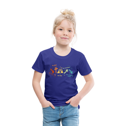 He Came He Died He Rose Toddler Premium T-Shirt - royal blue