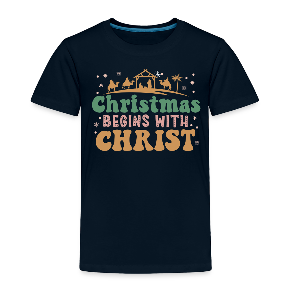 Christmas begins with Christ Family Toddler Premium T-Shirt - deep navy