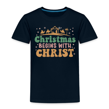 Christmas begins with Christ Family Toddler Premium T-Shirt - deep navy