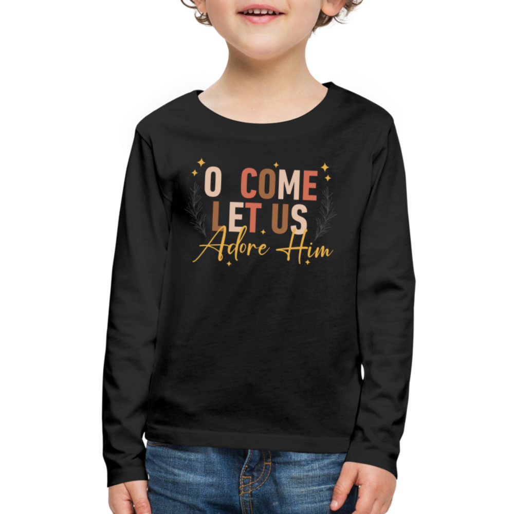 O Come Let us Adore Him Christmas Kid's Long Sleeve Shirt - black