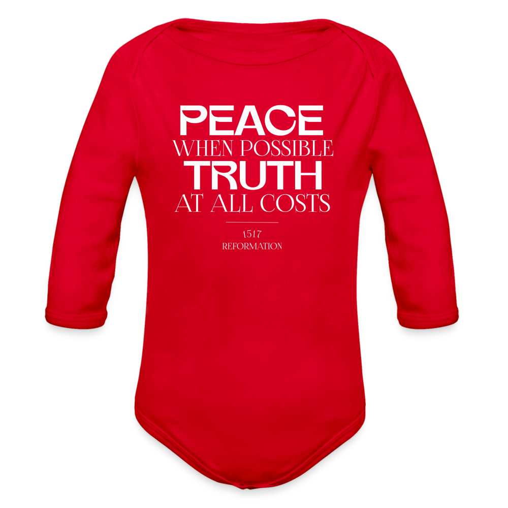 Peace when Possible Truth at All Costs Reformation Day (W) Baby Long Sleeve Onesie - red