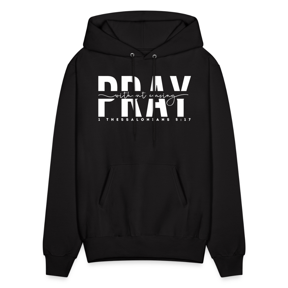 Pray Without Ceasing (W) Men's Hoodie - black