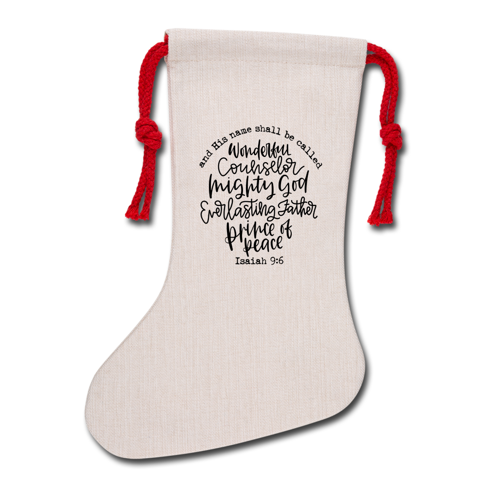 And His Name Shall Be Called Natural Holiday Stocking - natural