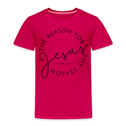 The Reason for the Season Christmas Family Toddler Shirt - dark pink